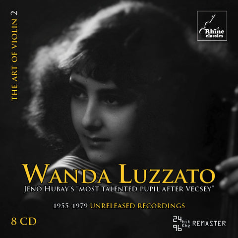 RH-002 | 8CD | WANDA LUZZATO | Jenő Hubay’s pupil