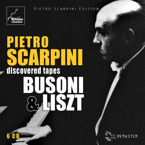 RH-007 | 6CD | PIETRO SCARPINI ① | BUSONI & LISZT